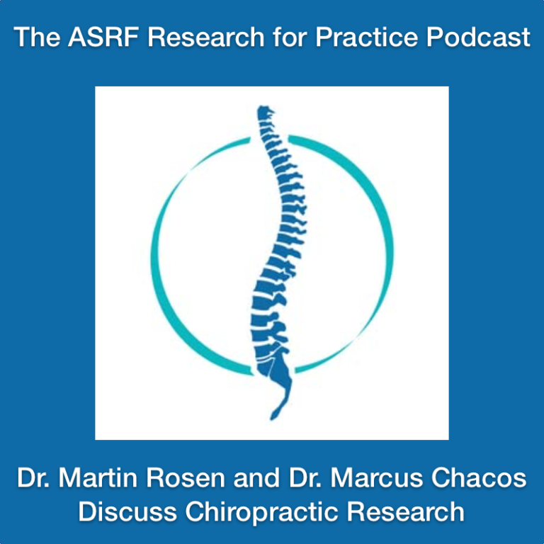 Dr. Martin Rosen and Dr. Marcus Chacos Discuss Chiropractic Research